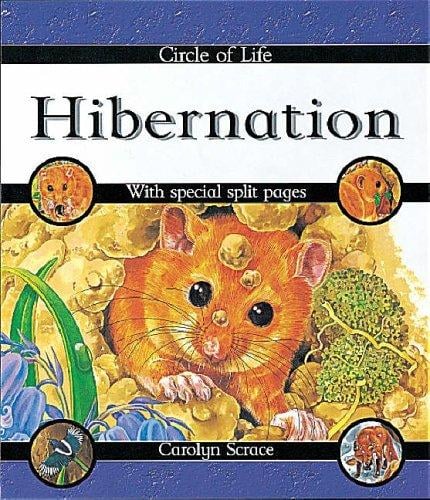 Circle of Life: Hibernation