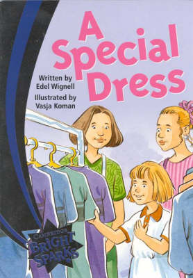 Bright Sparks: A Special Dress