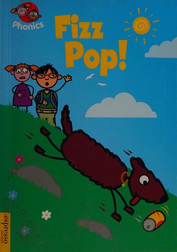 Espresso: Phonics: L2: Fizz Pop!