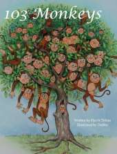 103 Monkeys: A collection of silly poems for children