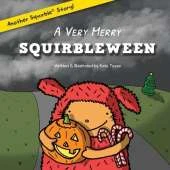 A Very Merry Squirbleween