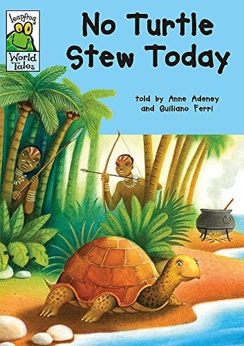 Leapfrog World Tales: No Turtle Stew Today