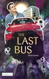 Cross Roads: The Last Bus