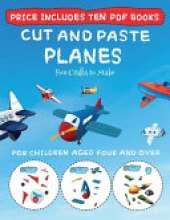 Fun Crafts to Make (Cut and Paste - Planes): This book comes with collection of downloadable PDF books that will help your child make an excellent start to his/her education. Books are designed to improve hand-eye coordination, develop fine and gross mot