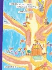 Holidays in Trees: Harvest Festival
