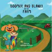 Boomer and Blanky on the Farm