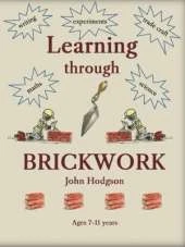Learning through Brickwork