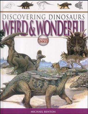 DINOSAURS WEIRD & WONDERFUL
