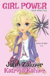 Girl Power: Book 2 - Good versus Evil!
