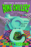 Bone Chillers: Toilet Terror