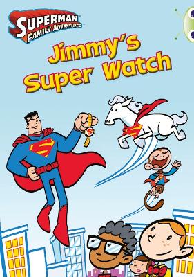 Bug Club Independent Comic Year Two Turquoise Jimmy's Super Watch