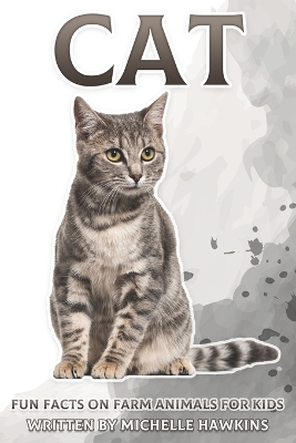 Cat: Fun Facts on Farm Animals for Kids #11