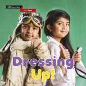 Let's Read: Dressing Up