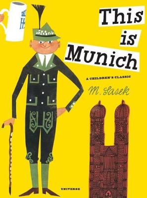 This Is Munich: A Children's Classic