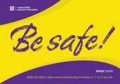Be Safe