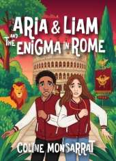 Aria & Liam and The Enigma in Rome