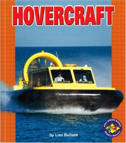 Hovercraft: Pull-Ahead Mighty Movers