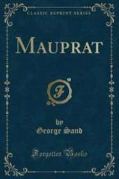 Mauprat (Classic Reprint)