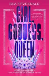 Girl, Goddess, Queen: A Hades and Persephone fantasy romance from a growing TikTok superstar