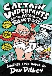 Captain Underpants #2: Captain Underpants and the Attack of the Talking Toilets