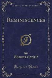 Reminiscences (Classic Reprint)