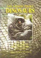 The Crystal Palace Dinosaurs: The story of the world's first prehistoric sculptures