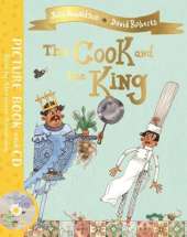 The Cook and the King: Book and CD Pack