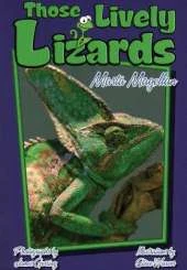Those Lively Lizards