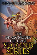 The Dragonrider Heritage Second Series