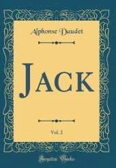 Jack, Vol. 2 (Classic Reprint)