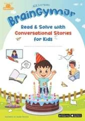 BrainGymJr: Read and Solve ( 5- 6 years) - Part 4: Learn with Short, Conversational English Stories.