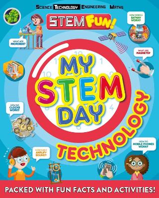 My STEM Day - Technology: Packed with fun facts and activities!