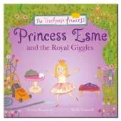 Princess Esme and the Royal Giggles