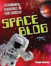 Space Blog: Age 9-10, Above Average Readers