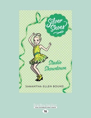 Studio Showdown: Silver Shoes (book 8)