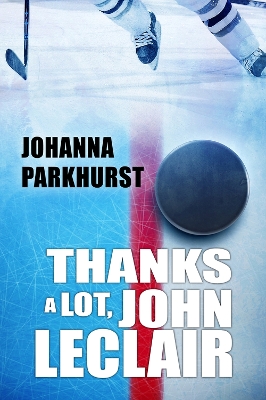 Thanks a Lot, John LeClair Volume 2