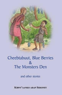 Cheebtabuut, Blue Berries & The Monsters Den