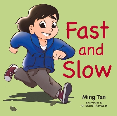Fast and Slow