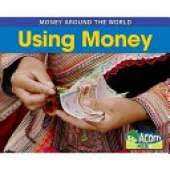 Using Money