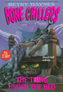 Bonechillers: Thing under the Bed
