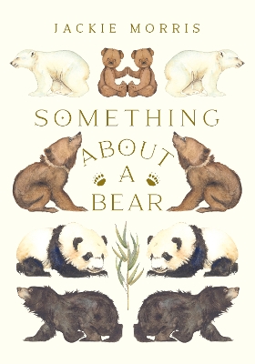 Something About A Bear