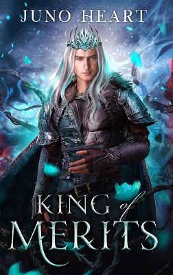 King of Merits: A Fae Romance