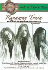 Runaway Train: Youth with Emotional Disturbance