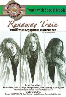 Runaway Train: Youth with Emotional Disturbance