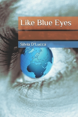 Like Blue Eyes