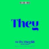 He, She, They, Us: Queer Poems