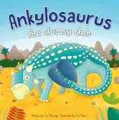Dinosaur Adventures: Ankylosaurus - The clumsy club