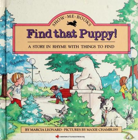 Find That Puppy]: A Story in Rhyme with Things to Find