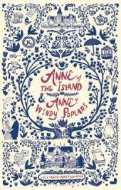 Anne of the Island & Anne of Windy Poplars