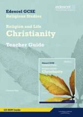 Edexcel GCSE Religious Studies Unit 2A: Religion & Life - Christianity Teacher Guide